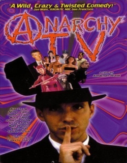 Anarchy TV (1998)