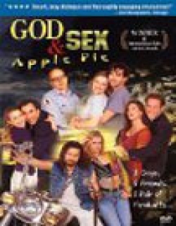 God, Sex & Apple Pie (1998)
