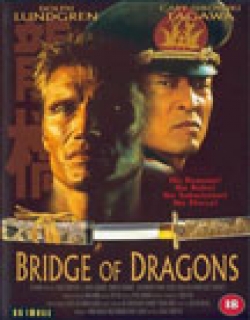 Bridge of Dragons Movie Poster