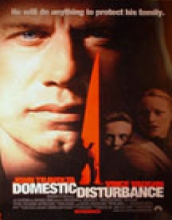 Domestic Disturbance Movie Poster