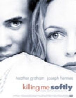Killing Me Softly (2002) - English