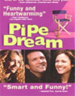 Pipe Dream Movie Poster