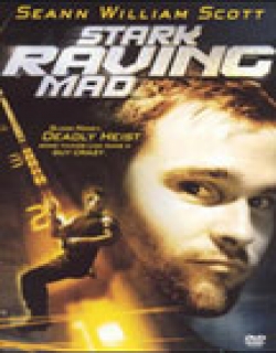 Stark Raving Mad (2002) - English