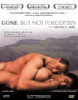 Gone, But Not Forgotten Movie Poster