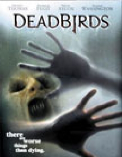Dead Birds (2004) - English
