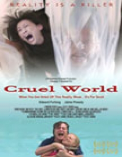 Cruel World (2005) - English