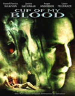 Cup of My Blood (2005) - English