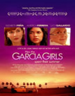 How the Garcia Girls Spent Their Summer (2005) - English