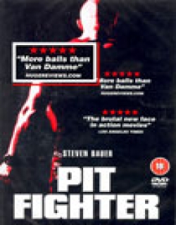 Pit Fighter (2005)