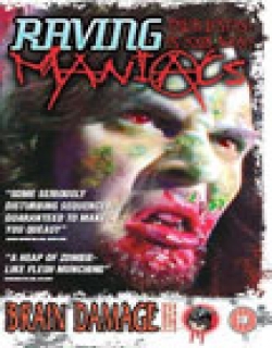 Raving Maniacs (2005) - English