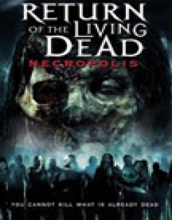 Return of the Living Dead: Necropolis Movie Poster