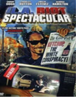 The L.A. Riot Spectacular (2005) - English