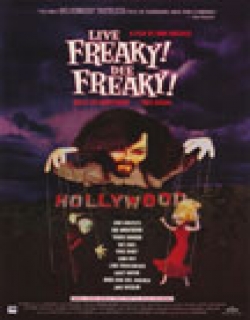 Live Freaky Die Freaky (2006) - English