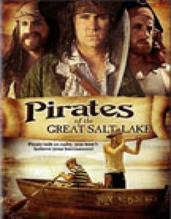 Pirates of the Great Salt Lake Movie Poster