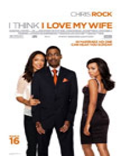 I Think I Love My Wife (2007) - English