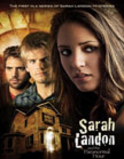 Sarah Landon and the Paranormal Hour (2007) - English