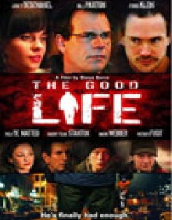 The Good Life (2007) - English