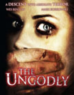 The Ungodly (2007) - English