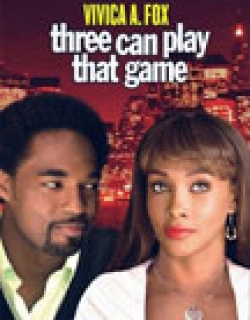 Three Can Play That Game (2007) - English