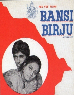 Bansi Birju (1972) - Hindi