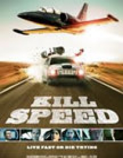 Kill Speed Movie Poster
