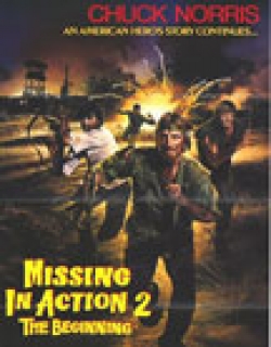 Missing in Action 2: The Beginning (1985) - English