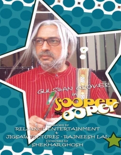 Sooper Se Ooper (2013) - Hindi