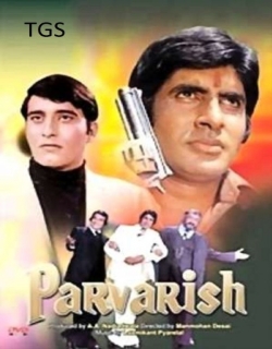 Parvarish (1977) - Hindi