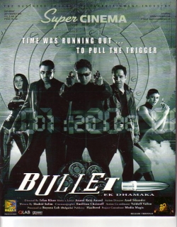 Bullet-Ek Dhamaka (2005) - Hindi