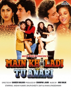 Main Khiladi Tu Anari (1994) - Hindi