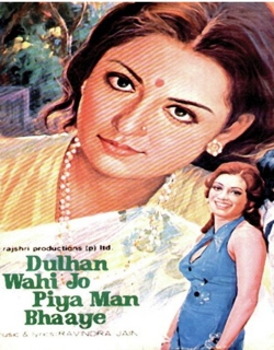 Dulhan Wahi Jo Piya Man Bhaaye Movie Poster