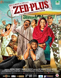 Zed Plus (2014) - Hindi