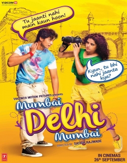 Mumbai Delhi Mumbai Movie Poster