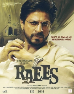 Raees (2015) First Look Poster