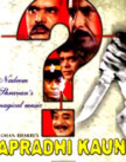 Apradhi Kaun (2000) - Hindi