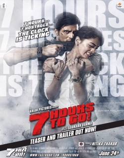 7 Hours To Go (2016) - Hindi