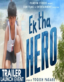 Ek Tha Hero (2016) First Look Poster
