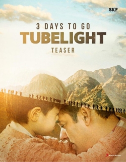 Tubelight (2017) First Look Poster