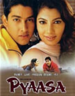 Pyaasa (2002) - Hindi