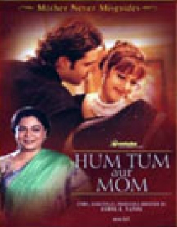 Hum Tum Aur Mom (2005) - Hindi