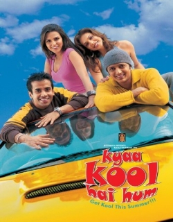 Kyaa Kool Hai Hum (2005) - Hindi