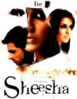 Sheesha (2005) - Hindi