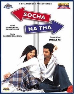Socha Na Tha (2005) - Hindi