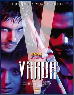 Vaada (2005) - Hindi