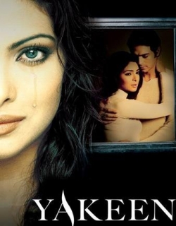Yakeen (2005) - Hindi
