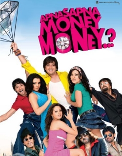 Apna Sapna Money Money (2006) - Hindi