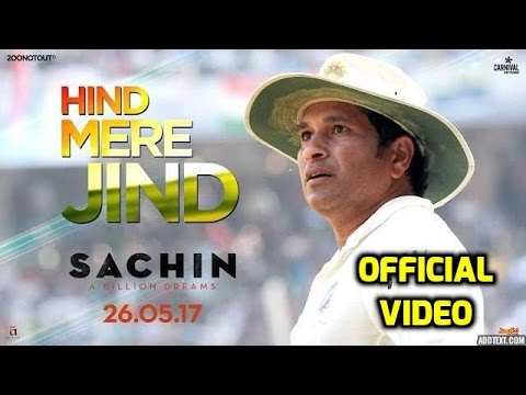 Hind Mere Jind | Official Song | Sachin A Billion Dreams | SachinTendulkar | A.R.Rahman