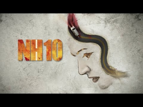 NH10 Motion Poster | Releasing 6th March | Anushka Sharma