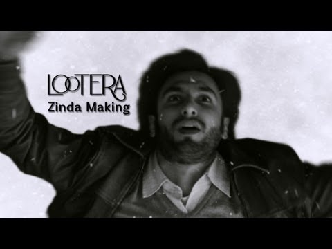 Making of Zinda - Lootera