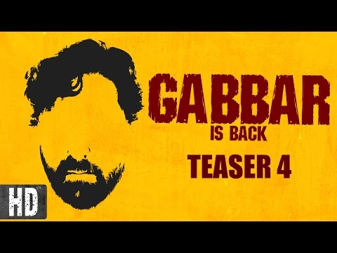 Gabbar is Back | Starring Akshay Kumar, Shruti Haasan | Teaser 4